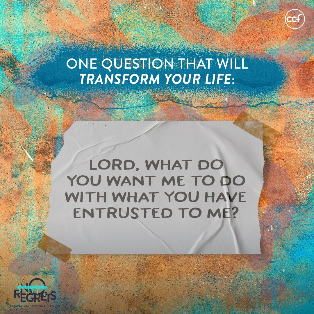 CCFmain's tweet photo. What has God entrusted to you? Are you using it for His glory?
#NoRegretsCCF #RadicalMindset #FulfilledLife https://t.co/sZ7BgK3ysD