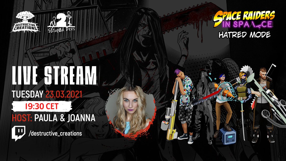 Livestream -  Space Raiders in Space - Hatred Mode launch party
Tuesday, March 23
19:30 CET
Watch it on Destructive Creations Twitch (twitch.tv/destructive_cr…)