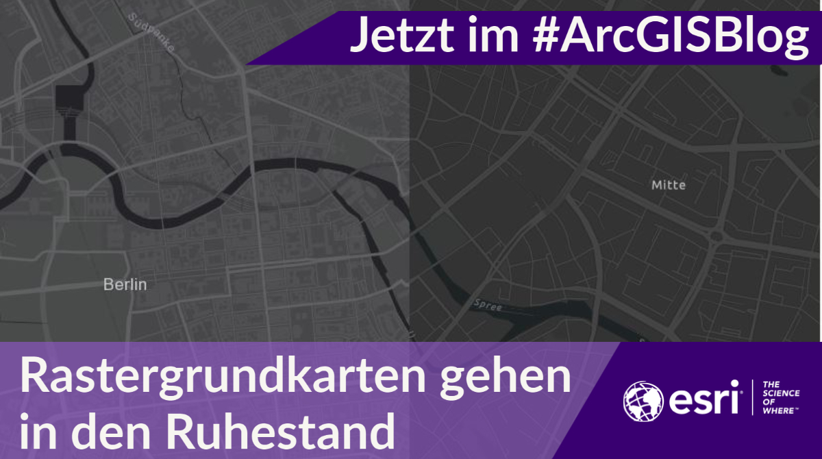Esri_de's tweet photo. Schritt für Schritt von der Raster- zur Vektor Tile-Version: Mehr zur Migration der Grundkarten der Webkarten und Apps lest ihr im #ArcGISBlog - https://t.co/kKVmjUaZ74 https://t.co/TPLYUnaC1I