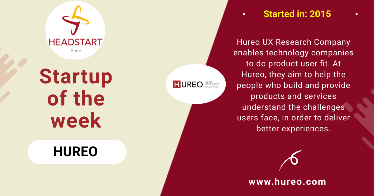 #HeadstartPune
#StartupOfTheWeek : HUREO

#HUREO #Headstart #startups #startupecosystem