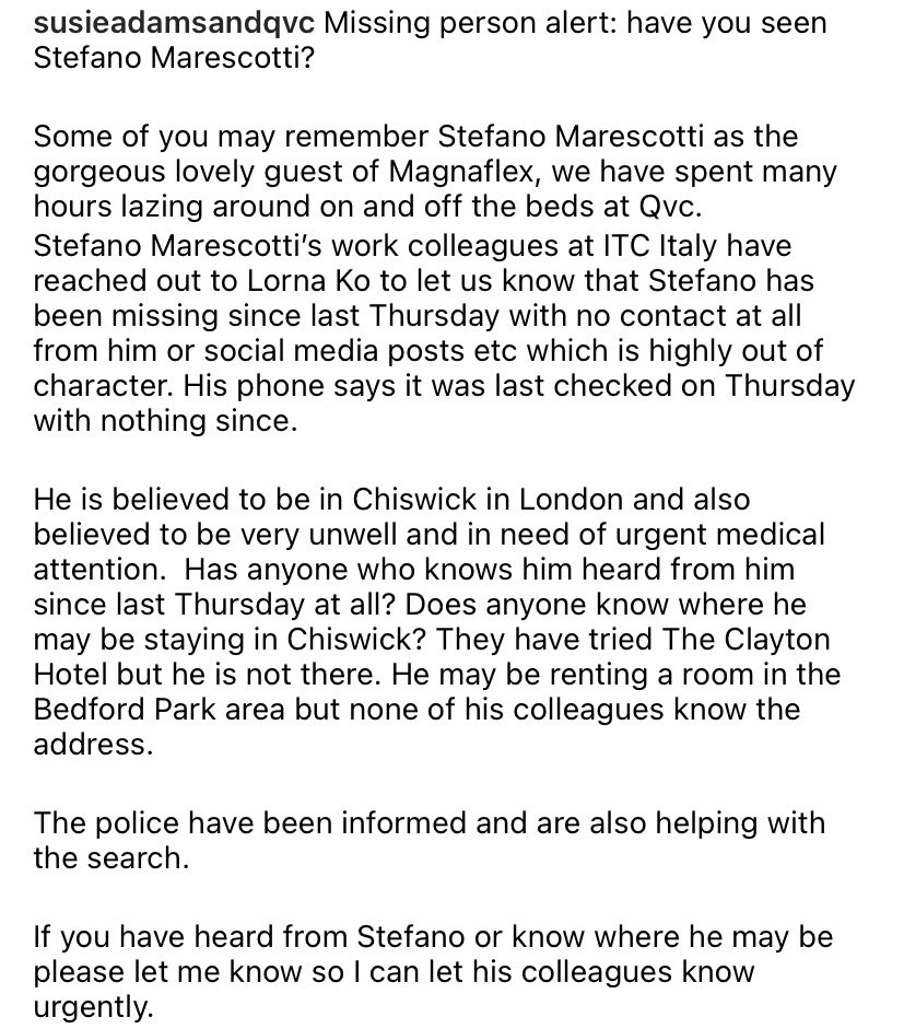 CALizEarle's tweet photo. If you live in #Chiswick please can you help? One of the lovely QVC guests @STEFANOMARE is missing, and colleagues in Italy are desperate to get in touch, ditto his U.K. friends. Pasting reminder pictures of Stefano here &amp; some background from Susie Adams #missingperson #london https://t.co/RLDyGhy2Qx