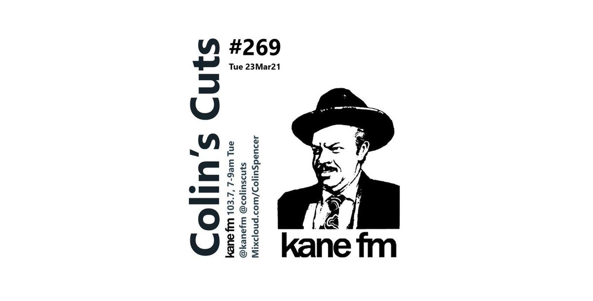 ColinsCuts's tweet photo. You around for #ColinsCuts programme #269 that begins on @KaneFM in only around 5 minutes
Join me 7-9am on #103point7 around #Guildford #Surrey or https://t.co/D6WxwRIf0O anywhere, today Tuesday 23 March 2021
'#DiscoverAndRemember #Exclusives #gems #NewMusic #Reissues https://t.co/78HBqnRjpq