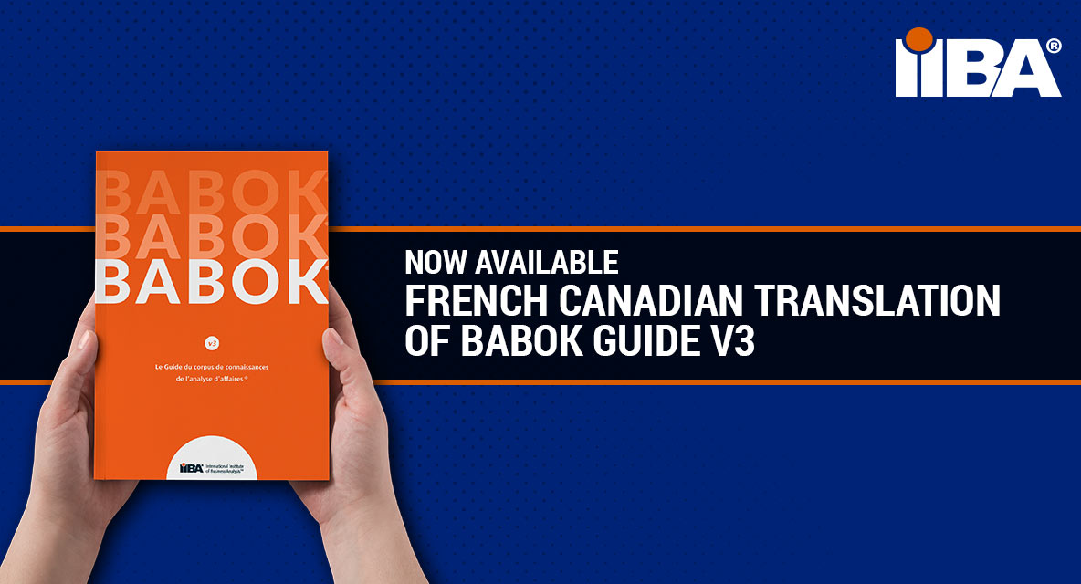 IIBA's tweet image. We've recently launched our BABOK Guide in French.
Read all about it here: iiba.org/business-analy…
#BABOK #BABOKenFrançaise #BABOKGuide