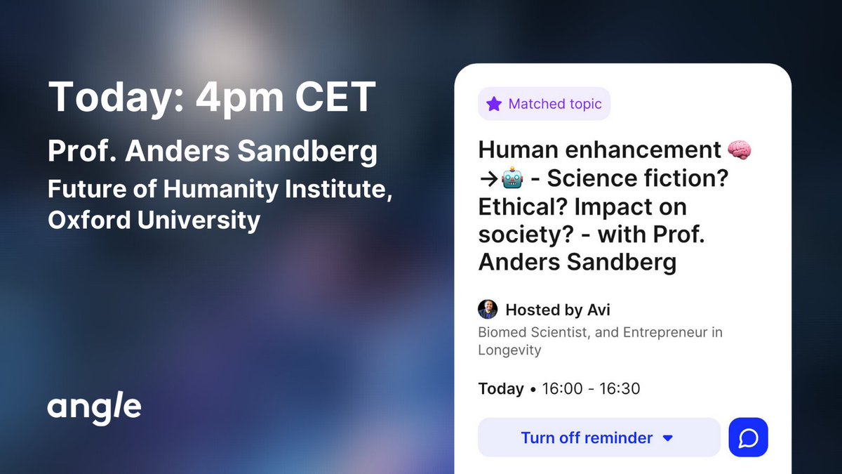 Angle Audio (@angleaudio) on Twitter photo Today at 4pm CET <a href="/anderssandberg/">Anders Sandberg</a> is returning to Angle for another mind-boggling and eye-opening conversation. Today's topic: Human enhancement and the surrounding societal and ethical issues.
#longevity #futureofhumanity Today at 4pm CET <a href="/anderssandberg/">Anders Sandberg</a> is returning to Angle for another mind-boggling and eye-opening conversation. Today's topic: Human enhancement and the surrounding societal and ethical issues.
#longevity #futureofhumanity