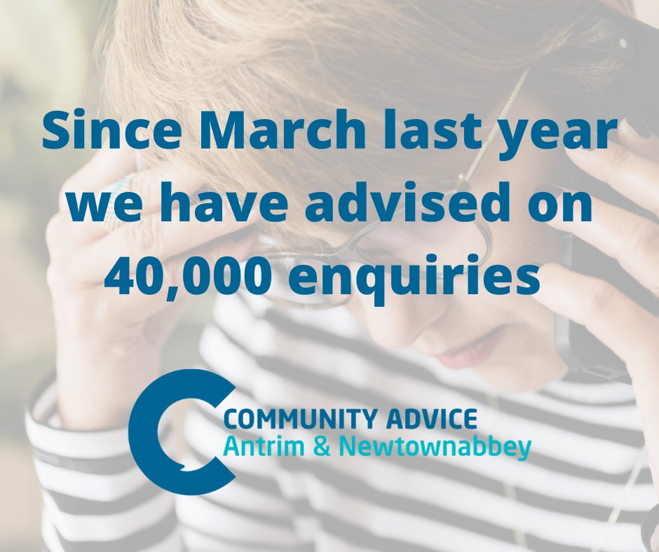 Our staff have been brilliant over the past year making sure every client is dealt with and advised fully resulting in 40,000 enquiries since March last year.
If you need advice please contact us on 02895 906505