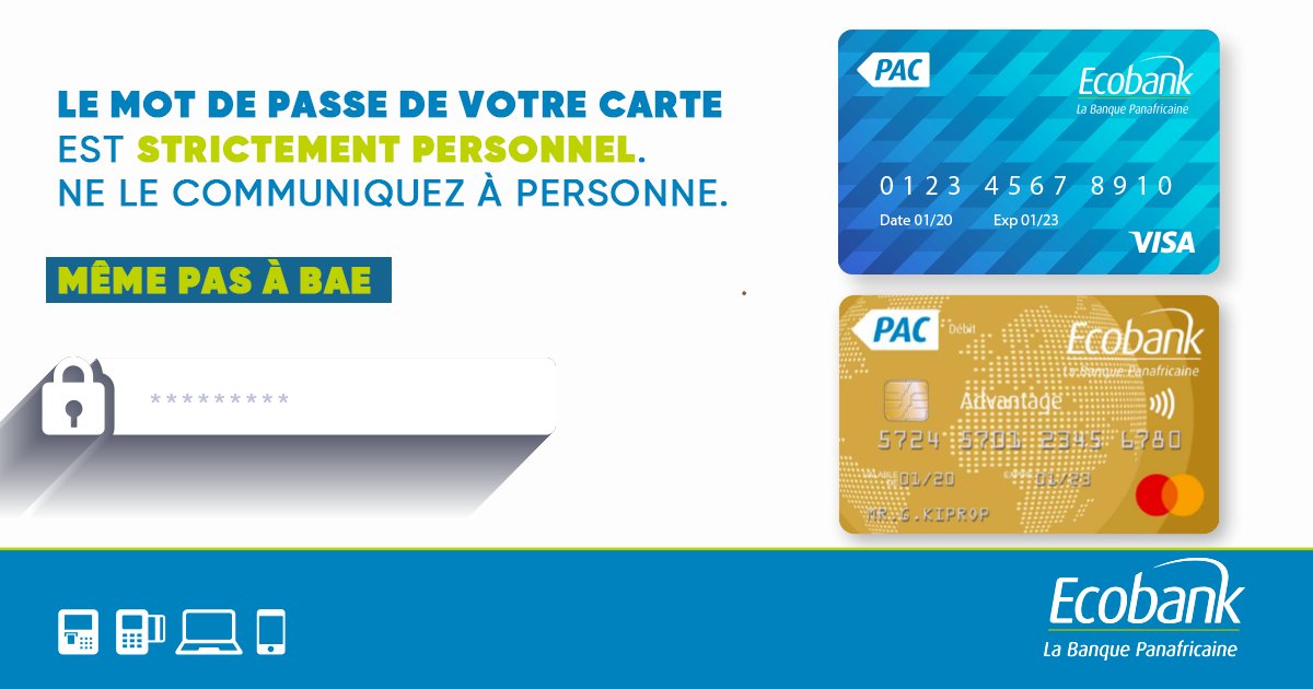 Tapez toujours votre  mot de passe à l’abri des regards.

#EcobankGabon
#BanqueDigitale