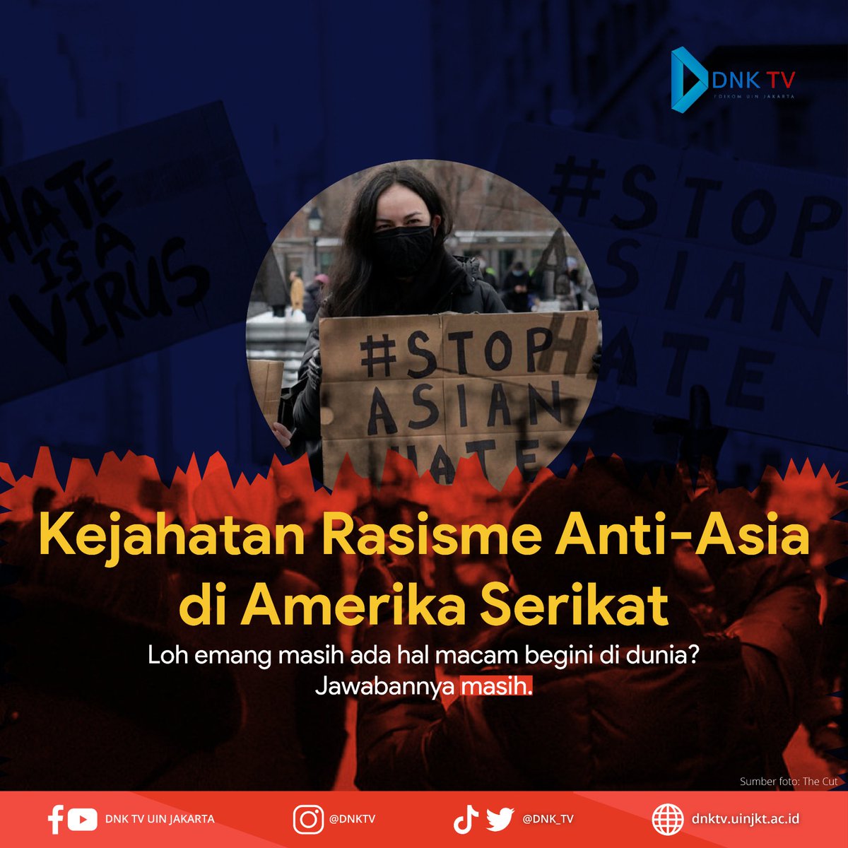 DNK_TV's tweet photo. Kejahatan rasisme Anti-Asia di Amerika Serikat kian meningkat sejak pandemi Covid-19 . 

#dnktv #dnktvuinjakarta #rasisme  #COVID19 https://t.co/OAPtmUtXD9