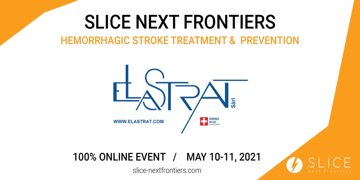 #MeetOurPartners
SLICE Next Frontiers is proud to count ELASTRAT as a Partner for our 100% FREE online event in May 10-11, 2021.
Discover ELASTRAT 👉 elastrat.com

Not Registered yet ? DO IT NOW 👇
 slice-nextfrontiers.com

#SLICE #SLICENextFrontiers #HemorrhagicStroke