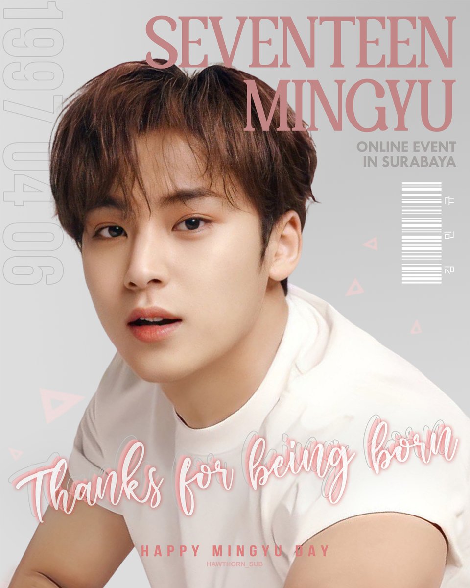 Hawthorn_SUB's tweet photo. 𝐌𝐈𝐍𝐆𝐘𝐔
𝟒𝟎𝟔 𝐃𝐚𝐲
—————
𝘖𝘯𝘭𝘪𝘯𝘦 𝘌𝘷𝘦𝘯𝘵
in Surabaya

For any further information about this event just click rsvp link or you could DM us ❣️

𝙍𝙎𝙑𝙋
https://t.co/5Q1BCAsRHc

#Mingyu #DontGiveUp_Mingyu #Happy_Mingyu_Day #SEVENTEEN @pledis_17 https://t.co/B3yYAnGRfR