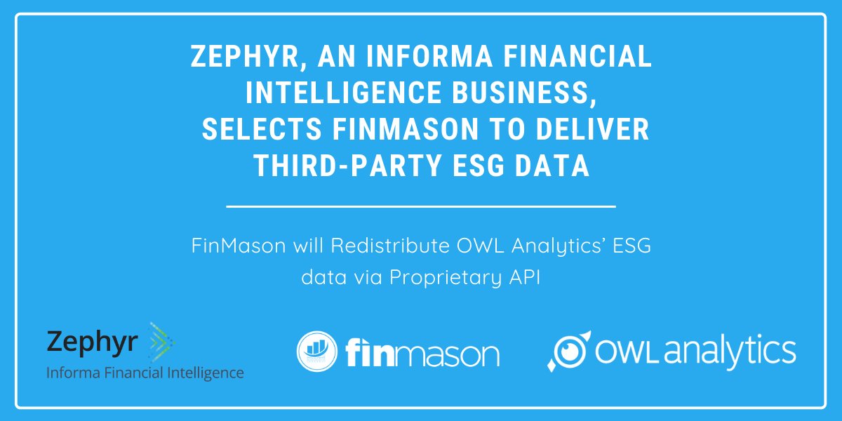 "The pairing of two best-in-breed solutions – FinMason's API delivery system and OWL's ESG Ratings – presented a clear win for our Customers: a streamlined and accelerated deployment of holistic sustainable investing data..."
ow.ly/UM9050E69fH
<a href="/ZephyrInforma/">Zephyr Financial Services Software</a> #fintech #ESG