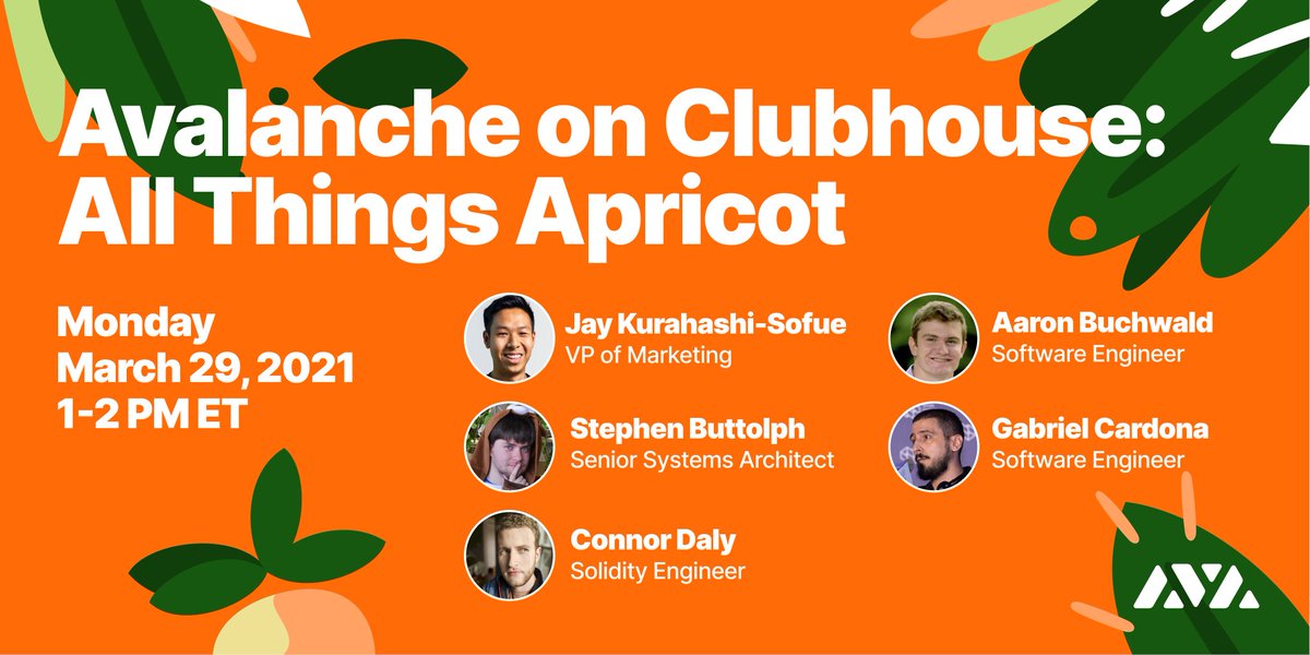 avax's tweet photo. The @AvaLabsOfficial team building Avalanche is hard at work on the latest platform upgrade Apricot.

Learn directly from the engineers themselves in the next Avalanche on Clubhouse next Monday (session will be recorded!): https://t.co/xLPOICKx79 https://t.co/VsCTkB71NE