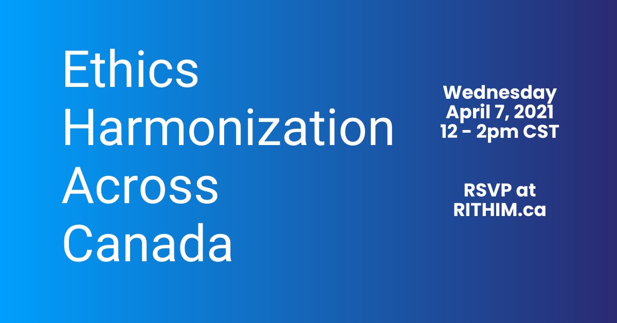 Research_MB's tweet photo. #RITHIM is hosting an online panel discussion and Q&A on #ResearchEthics harmonization efforts across #Canada.
Join us April 7, 2021 from 12-2pm CST - free event!
Register Here: https://t.co/wO3OuOqAoM
@nshealth @BCEthics @cheer @OICR_news @clinicaltrialON #CheerCHildHealth https://t.co/QifVLhlSLe
