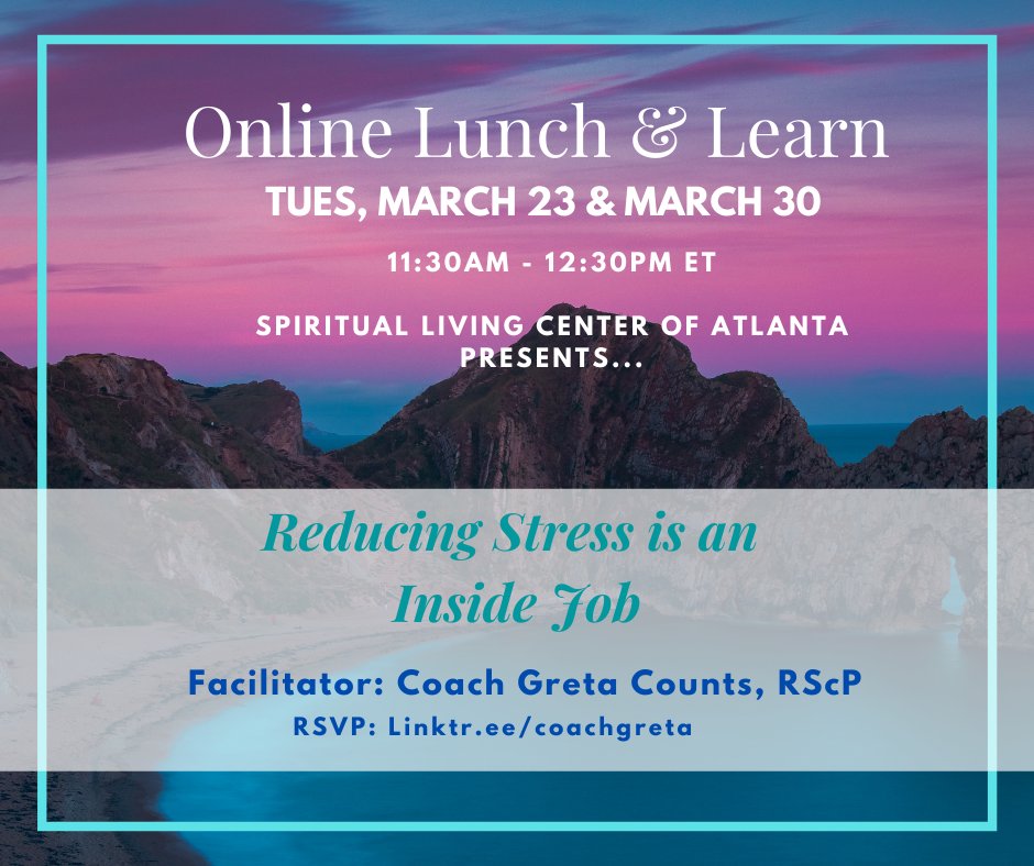 AtlantaTopCoach's tweet photo. Reducing Stress is an Inside Job Lunch &amp; Learn @ the Spiritual Living Center of Atlanta.  #stressfree #mindfulness #consciousliving #selflove #wellbeing https://t.co/F6LTwVtAf7