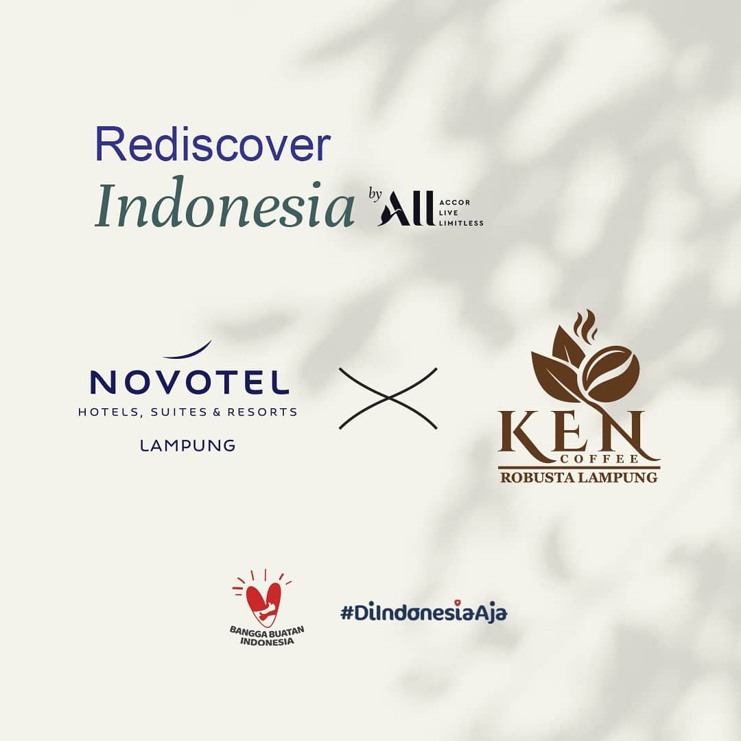 Rediscover Indonesia Kencoffee X Novotel Lampung