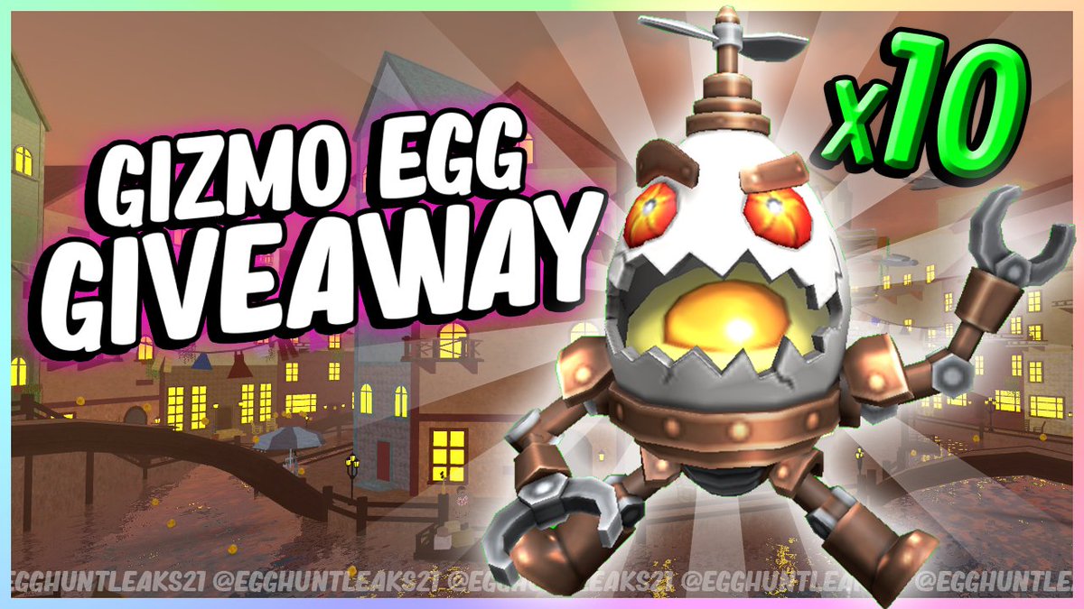 RBXevents_'s tweet photo. 🥚10 Gizmo Egg TOY CODES Giveaway🥚

How to enter:
✅-Follow @EggHuntLeaks21
🔔-Notifications ON
🔄-Retweet

#Roblox #EggHunt2021 #ROBLOXGiveaway https://t.co/lietH8jDy2