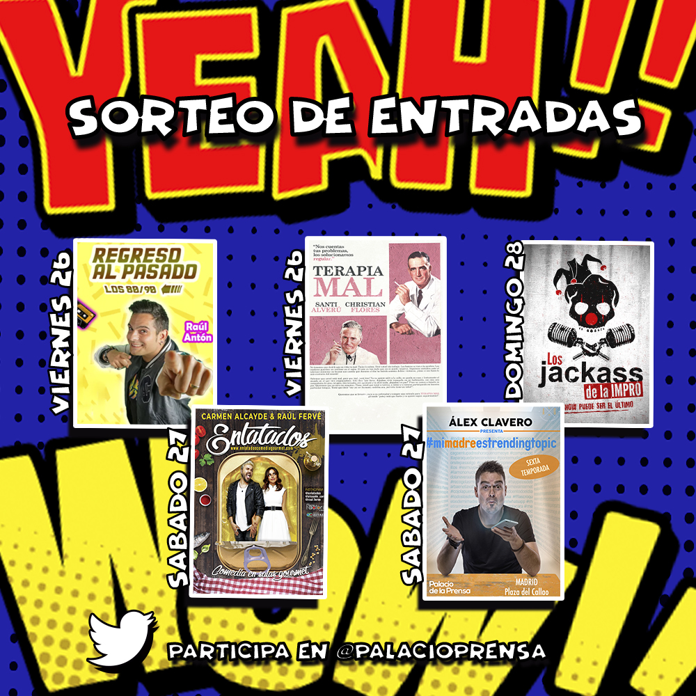palacioprensa's tweet photo. ¡SORTEO DE ENTRADAS para los espectáculos de este fin de semana!

PARTICIPA 👇
Seguir @palacioprensa + ❤️ + RT + Menciona con quien te gustaría asistir y a qué espectáculo

Cierre sorteo 26/3 a las 12h
Sorteo de una entrada doble por espectáculo. https://t.co/jBudJWmshj