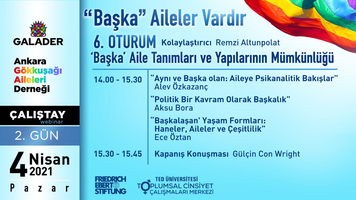 3-4 Nisan'da düzenleyeceğimiz ''Başka' Aileler Vardır Çalıştayı' 6. Oturumu programımız aşağıda @eceztn @aksubora @KaosGL @pembehayat_lgbt @spodlgbti @LGBTTAileGrubu @unikuir @ozgurrenkler @17mayisdernegi @HeviLgbt @muammaIgbti @bizdernegi @boysaninevi @IzmirLgbtiAile @aydinlgbti