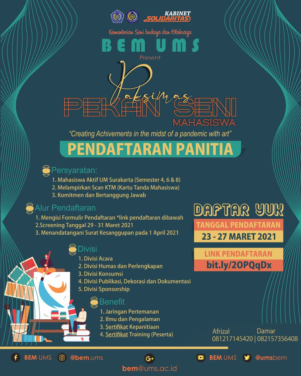UmsBem's tweet photo. Yok Kawan UM Surakarta bisa banget nih berpartisipasi jadi panitia di acara PAKSIMAS~

daftar di : https://t.co/Cg31NKp2X6
atau hubungi CP di Poster Yaa~

#paksimas2021
#pekansenimahasiswaums
#bemums https://t.co/fprn5kEQTE