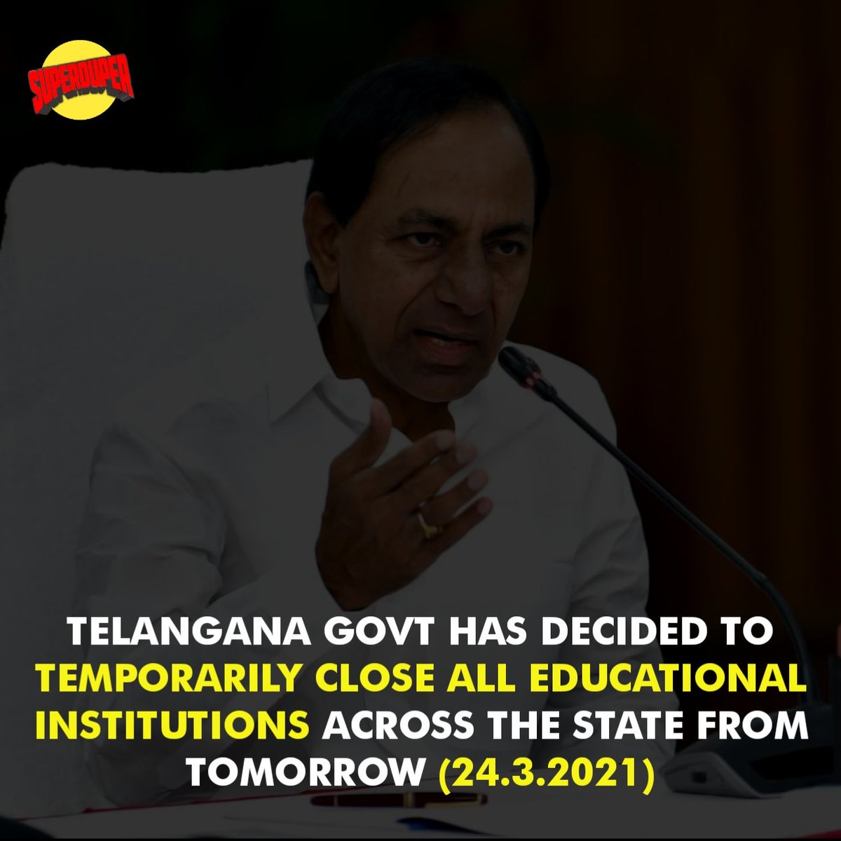 SuperDuperOffl's tweet photo. #JUSTIN || #Telangana govt has decided to temporarily close all educational institutions across the state from tomorrow (24.3.2021). https://t.co/IqBJM75GW9