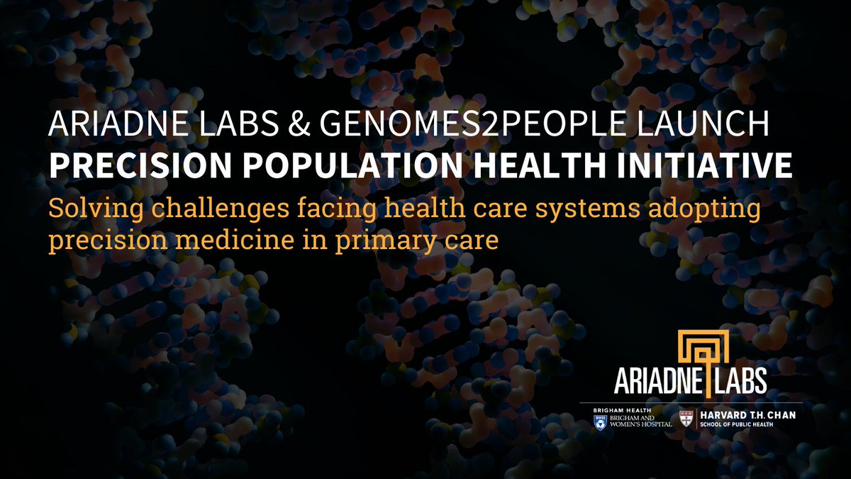 AriadneLabs's tweet photo. In collaboration with @Genomes2People we’re launching the Precision Population Health initiative to solve challenges facing health care systems adopting precision medicine in primary care. Learn more: https://t.co/gDhcpATCZv https://t.co/biWx8c1oum