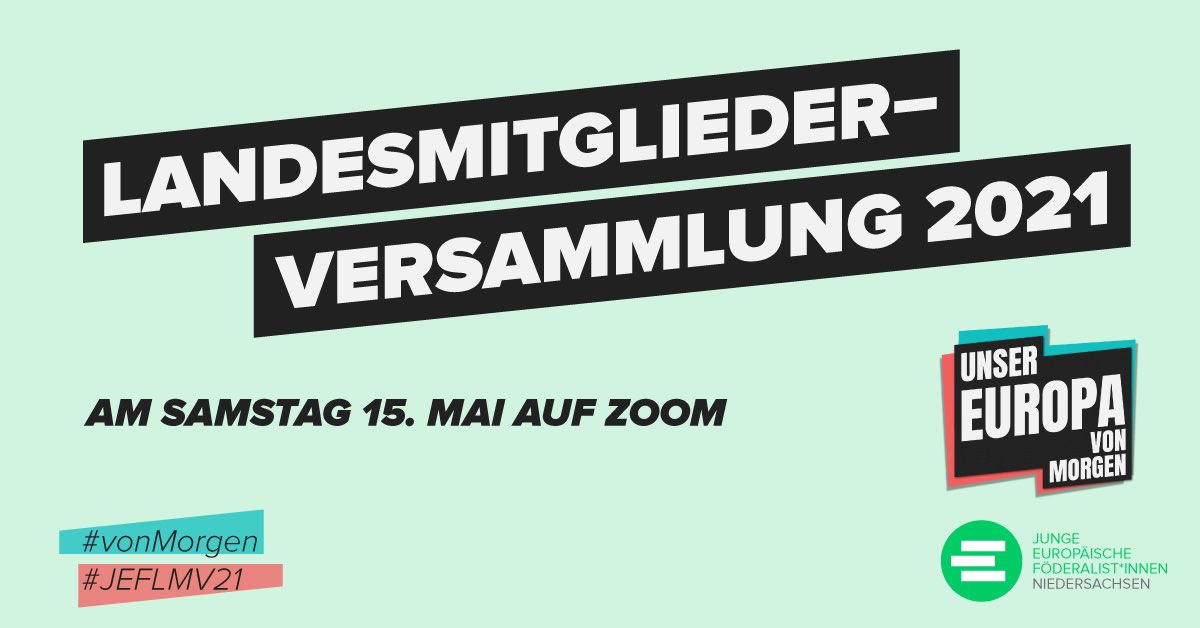 🚨🚨 Save the date: Landesmitgliederversammlung #JEFLMV21 am Samstag, den 15. Mai! 🚨🚨

Weitere Infos gibt es hier 
➡️ sites.google.com/jef-nds.de/lmv… ⬅️

#vonMorgen