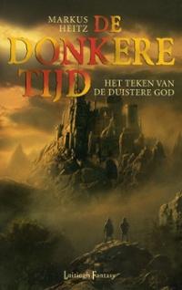 Te ruil aangeboden: "Donkere Tijd 3 Het teken van de duistere God" van Markus Heitz. bit.ly/2QxYpWc #gratis #lezen #boeken #ruilen