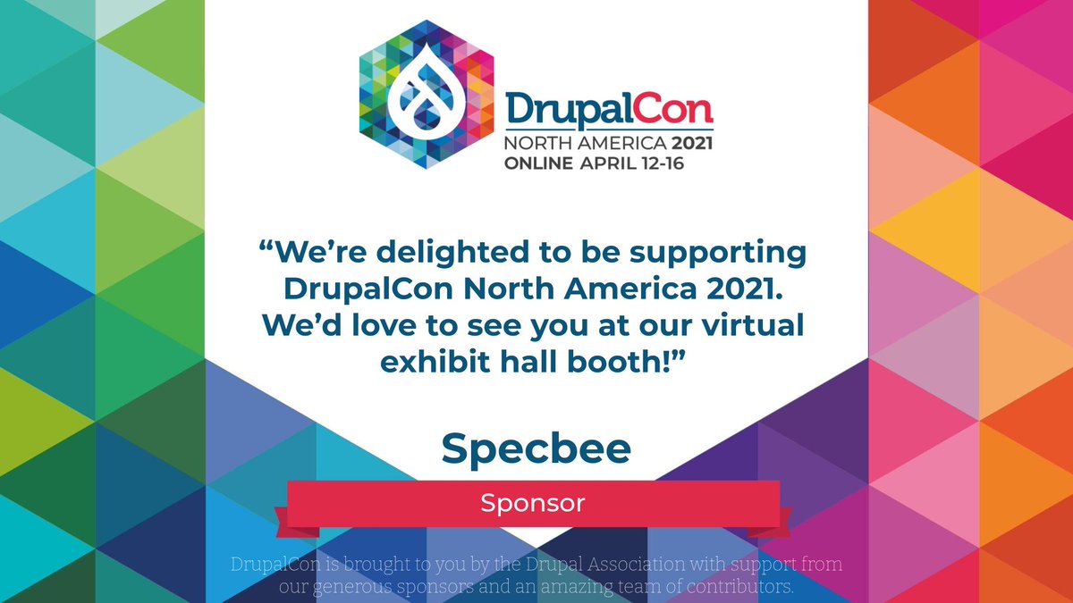Specbee is happy to support and sponsor #DrupalCon North America 2021 - the BIGGEST Drupal event of the year. Catch us live from April 12th to April 16th (11 am-3 pm ET) at our virtual booth <a href="/DrupalConNA/">DrupalCon North America</a> !

Haven't registered yet?->lnkd.in/g7YstBN
#DrupalConNA #OpenSource