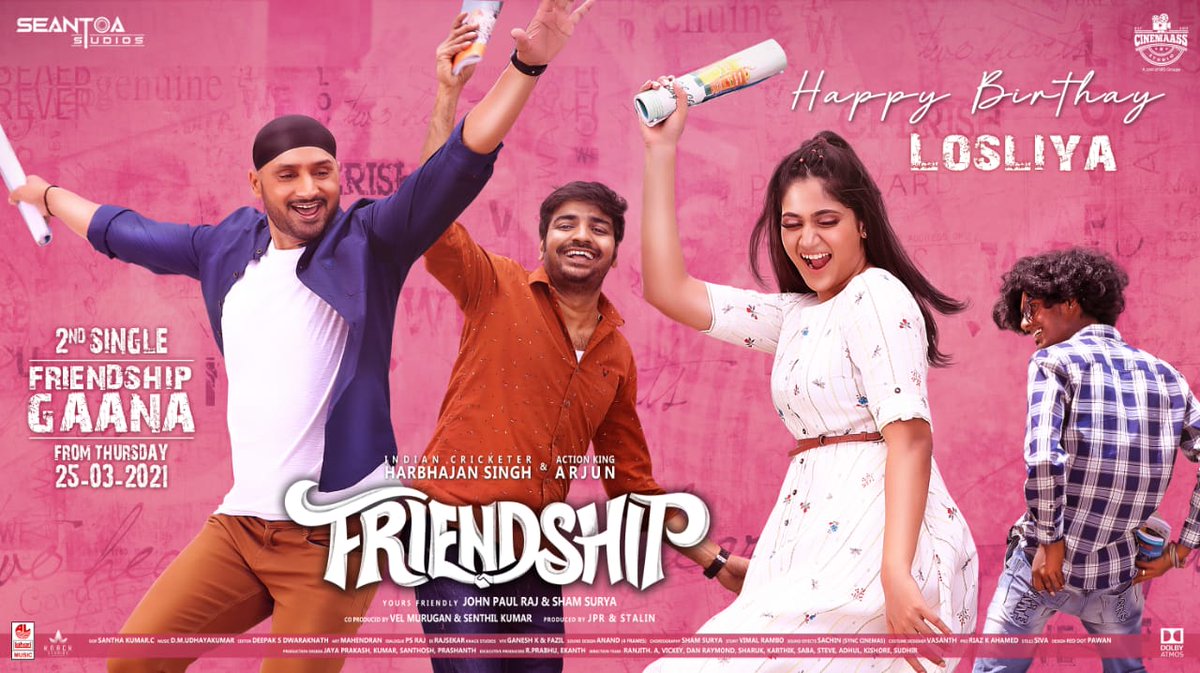 #HBDLosliyaMariyanesan

#FriendshipMovie 2nd single #FriendshipGaana from Thursday 25.3.21

@akarjunofficial @harbhajan_singh @JPRJOHN1 #Losliya @actorsathish @shamsuryastepup
@DmUdhayakumar @shathandop @JSKfilmcorp @santhadop @MS_Stalin_ @RIAZtheboss @CinemaassS @CtcMediaboy