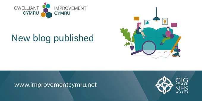 Image from NHS Wales Performance and Improvement (@NHSWales_PI)