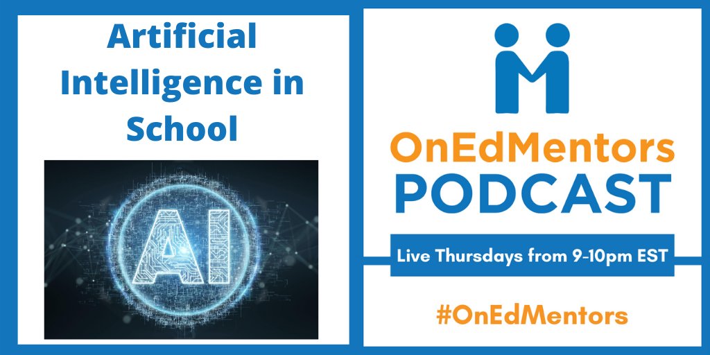 TheMentoree's tweet photo. This Thursday on #OnEdMentors, join us on https://t.co/RfCEDMzovF from 9-10pm EST as our panel of 
@Rdene915
@NancyeBlackEdu 
@Techbradwaid 
 @mrccheney 
@PavWander 
 share insights around Artificial Intelligence in School. #AI #ArtificialIntelligence #lms #teachers #students https://t.co/Jw1um02nQJ