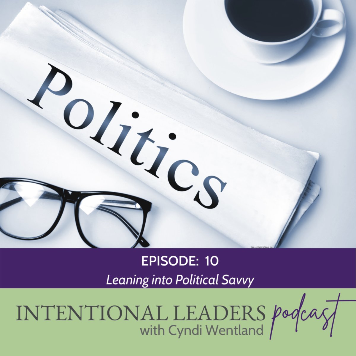 cyndintentional's tweet photo. Hate politics at work?  Me too!  I stunk at this...BUT I've discovered some tips I'd love to share.  Listen now and discover a new appreciation for the value of politics for you, your team, and your organization.  https://t.co/Xh3s70mlZW https://t.co/KF3V9mDjoc