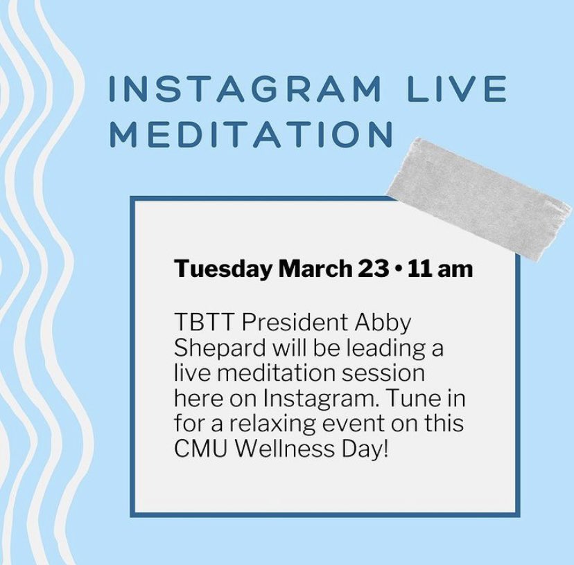 Be sure to check out our Instagram, @ sea.tbtt.cmu for some live meditation this morning at 11 am!!