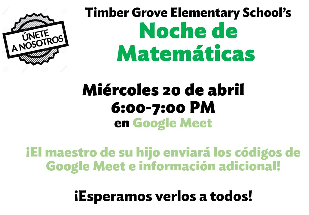 Timber Grove families, our virtual Math Night is on Wednesday, April 14th from 6-7pm!  More information about join codes is coming from your child's teacher. We look forward to seeing you there!