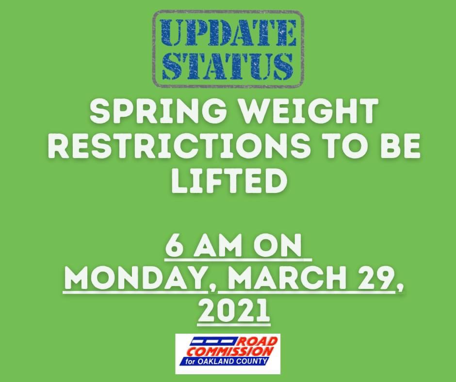 Oakland County Roads, Michigan on Twitter "Spring weight restrictions