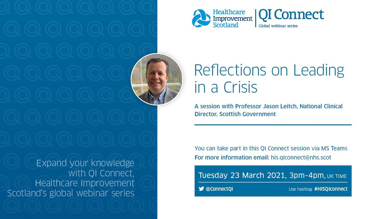 Looking forward to this afternoon's QI Connect session with <a href="/jasonleitch/">Jason Leitch</a> "Reflections on Leading in a Crisis".

3pm, register here: eventbrite.co.uk/e/qi-connect-w…