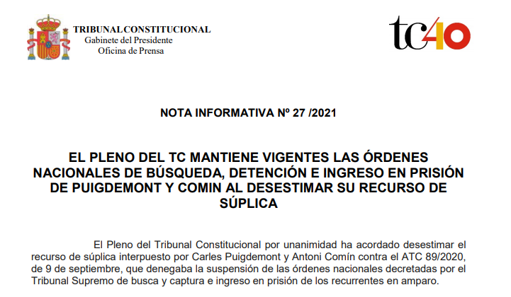 TConstitucionE's tweet photo. Nota de prensa | El Pleno del TC mantiene vigentes las órdenes nacionales de búsqueda, detención e ingreso en prisión de Puigdemont y Comin al desestimar su recurso de súplica https://t.co/CxNHL5J7Dv https://t.co/vI9rZ9MuVH