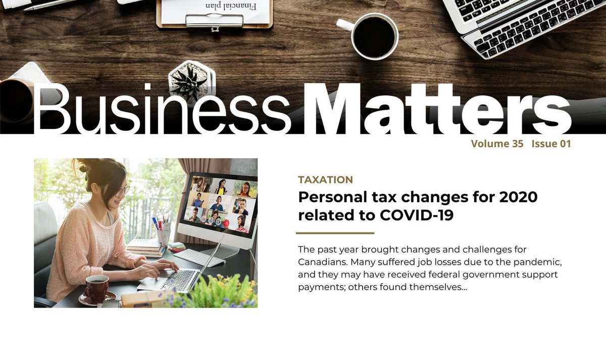 The past year brought changes and challenges for Canadians.  This edition of #BusinessMatters discusses which pandemic scenarios could affect your 2020 personal tax returns.
Read more here: bit.ly/BM_35_1_1
#taxreturns #COVID