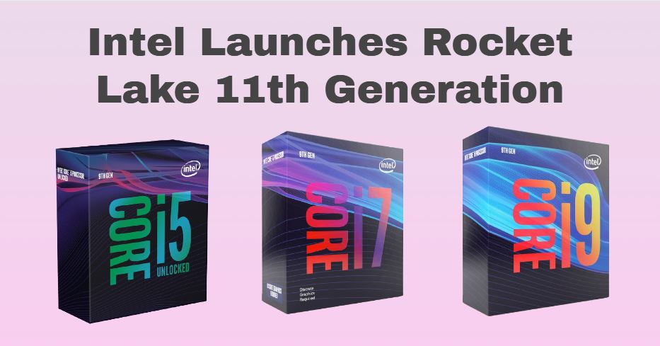 HowTGamerz's tweet photo. Intel Launches Rocket Lake 11th Gen Core i9, Core i7, and Core i5
https://t.co/CLv37zrHTg

#intel #amd #nvidia #gaming #asus #pcgaming #pc #gamer #ryzen #rtx #laptop #pcgamer #msi #gigabyte #corsair #gamingpc #computer #pcmasterrace #rgb #windows #pcbuild #tech #dell #i #gtx #hp https://t.co/x0jBy9JNr0