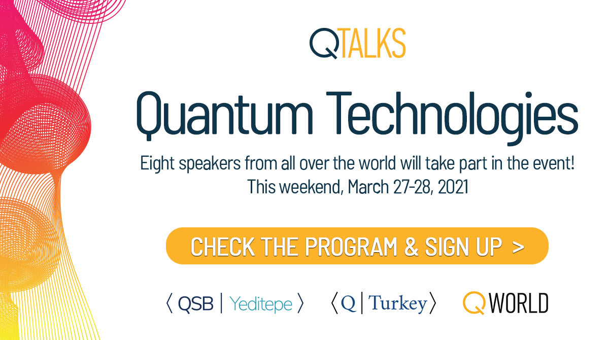 QWorld (@qworld19) on Twitter photo 📢Do not miss the QTalks Weekend with 8 experts on 8 different topics on quantum technologies and software.
✔️the details: qworld.net/qtalks/
✨This event is organized by <a href="/QSB_Yeditepe/">QSB Yeditepe</a>, one of the student branches of QTurkey (<a href="/KuantumTurkiye/">Kuantum Teknolojileri Türkiye</a>)! 📢Do not miss the QTalks Weekend with 8 experts on 8 different topics on quantum technologies and software.
✔️the details: qworld.net/qtalks/
✨This event is organized by <a href="/QSB_Yeditepe/">QSB Yeditepe</a>, one of the student branches of QTurkey (<a href="/KuantumTurkiye/">Kuantum Teknolojileri Türkiye</a>)!