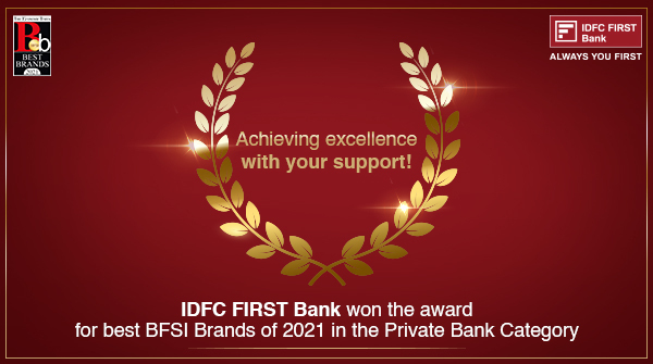 IDFCFIRSTBank's tweet photo. We are glad to announce that with your continued support, we have won the award for best BFSI Brands of 2021 in the Private Bank Category. https://t.co/K8ya4tuF2y