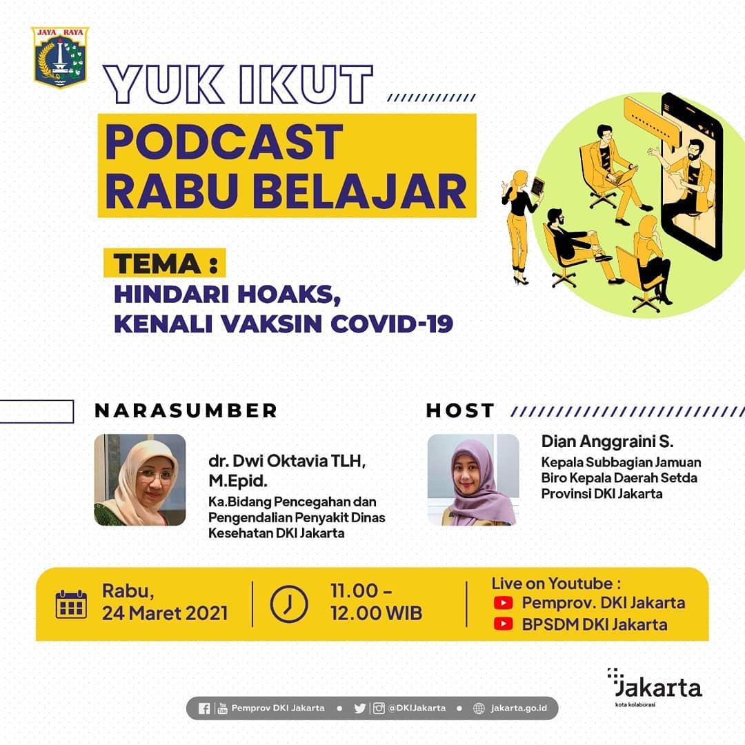 DKIJakarta's tweet photo. Halo, Podcast Rabu Belajar kembali lagi!
Selalu menghadirkan tema-tema seru setiap minggunya, kali ini Podcast Rabu Belajar akan membahas tema "Hindari Hoaks, Kenali Vaksin COVID-19"
#JKTPPC #JPPC #JAKARTA #JAKARTAKOTAKOLABORASI #PODCASTRABUBELAJAR @jktppc https://t.co/YSOYur5W1H