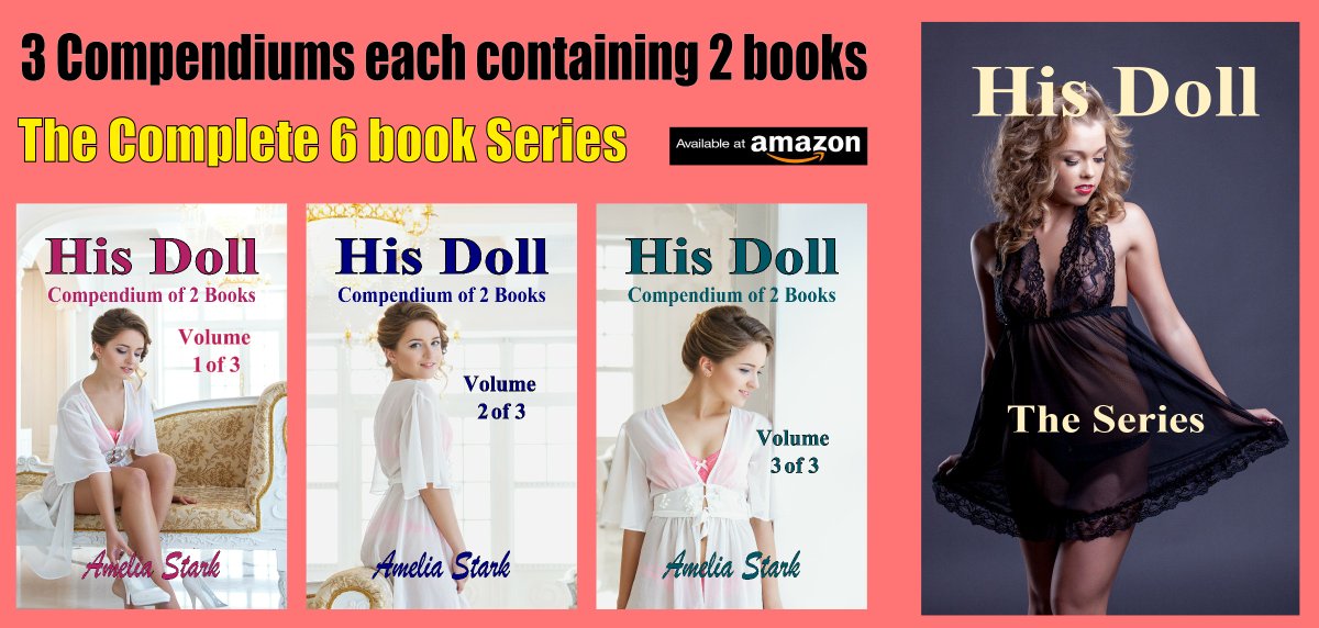 AmeliaStark_18's tweet photo. His Doll Compendium Series
This Series is now available in 3 Compendiums
each containing two books.
Paperback https://t.co/3cQ6Tyq7il
Uk eBook https://t.co/8WAnuXTgd5
US eBook https://t.co/AOOWZJdPO7
#Erotica #Series #Compendiums ... https://t.co/3PePq1gZQz