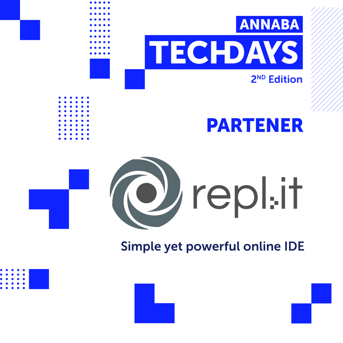 AnnabaTech's tweet image. Happy to announce our partner: @replit 

A San Francisco-based start-up (@ycombinator 2018) and an online IDE. Founded by @amasad.

Students attending Annaba TechDays 2nd Edition will benefit from a FREE coupon code of their Hacker plan! 

Register on: annabatechday.eventbrite.com