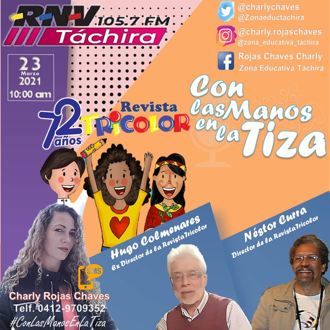 EeTachira's tweet photo. Hoy celebrando72 Años de Nuestra Revista tricolor como invitados Néstor Curra Director de la revista tricolor y el exdirector Hugo Colmenares #ConLasManosEnLaTiza
#72AñosTricolorTachira
#PlanCadaFamiliaUnaEscuelaTachira
@charlychaves @MPPEDUCACION @FreddyBernal @NicolasMaduro https://t.co/eyuAakzoPu