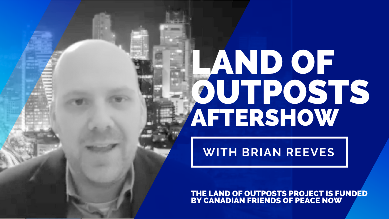Did you catch the 'Land of Outposts' Aftershow with <a href="/BrianNReeves/">Brian Reeves</a> of <a href="/peacenowisrael/">Peace Now</a>?  Check out on YouTube!

youtube.com/watch?v=l6TYXc…