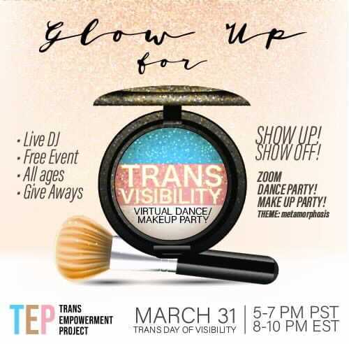 trans_empowered's tweet photo. The countdown begins for our GLOW UP for Trans Visibility event. Join us on TDOV from 8-10 PM (EST) for a virtual makeup and dance party. The theme is metamorphosis so glam it up and be ready for some fun! 
Sign up here: https://t.co/uKUb2HPnSO
#Trans #TransVisibility #GlowUp https://t.co/WAL18ZVXYl