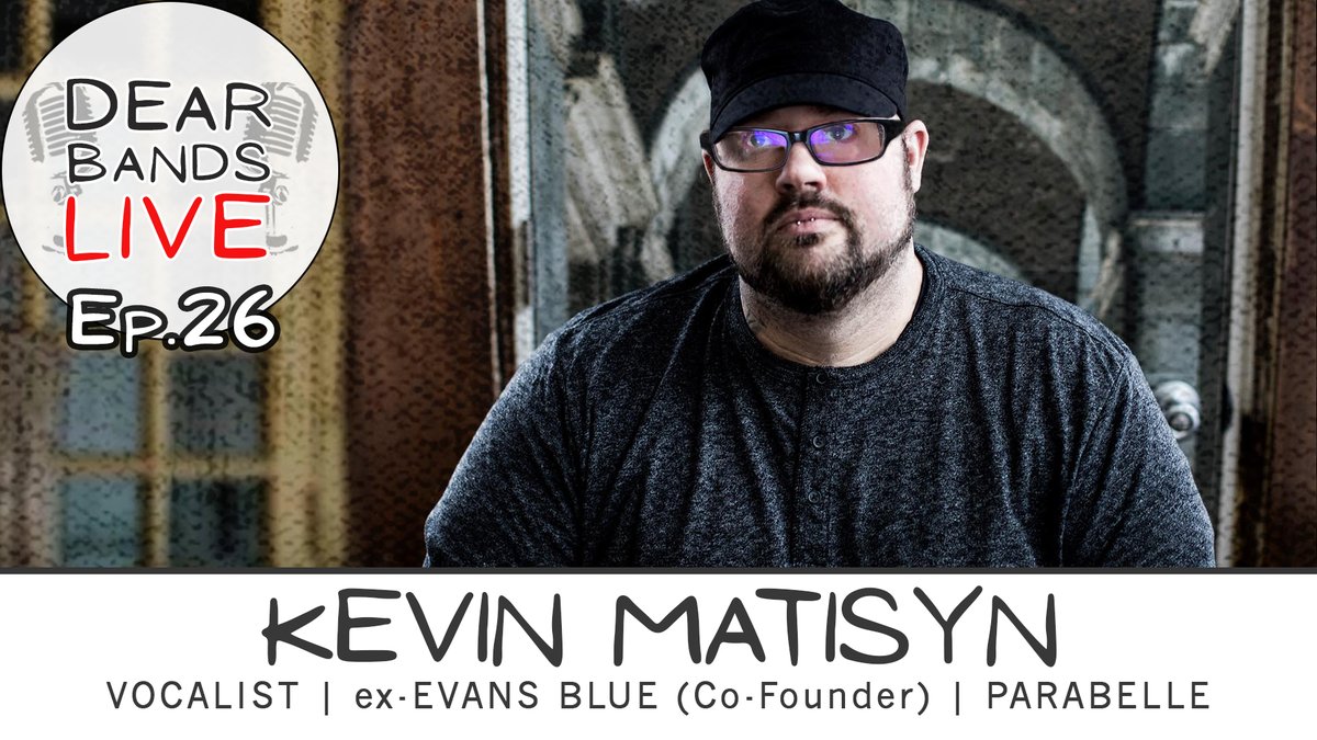 ***NEW #PODCAST*** #DearBandsLIVE | Ep. 26
KEVIN MATISYN (Vocalist, ex-Evans Blue, Parabelle)

In this episode:
- Dedication Through Actions
- Evans Blue &amp; Parabelle
- That Gig At Best Buy

WATCH / LISTEN 😎🤘
youtu.be/hbphhXeGa9U

#DearBands
