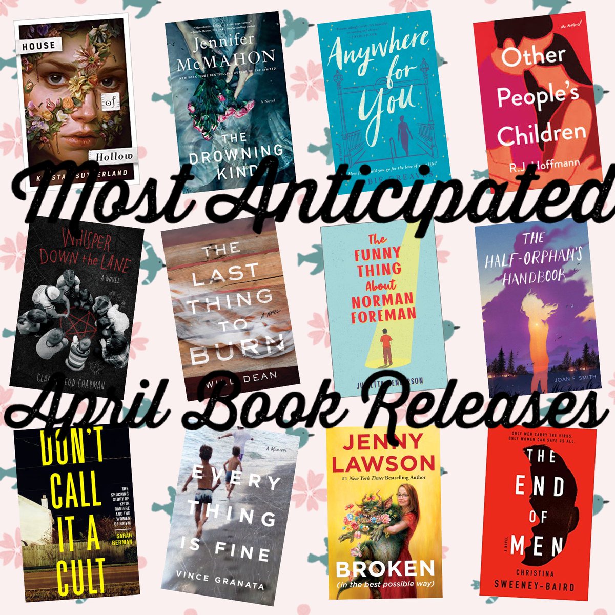 ABookishButter1's tweet photo. Check out my most anticipated #april #bookreleases blog post! https://t.co/P895hanSzn #newbooks #whisperdownthelane #thedrowningkind #anywhereforyou #otherpeopleschildren #thefunnythingaboutnormanfreeman #houseofhollow #thelastthingtoburn #theendofmen #jennylawsonbroken https://t.co/Jh0PNvycrs