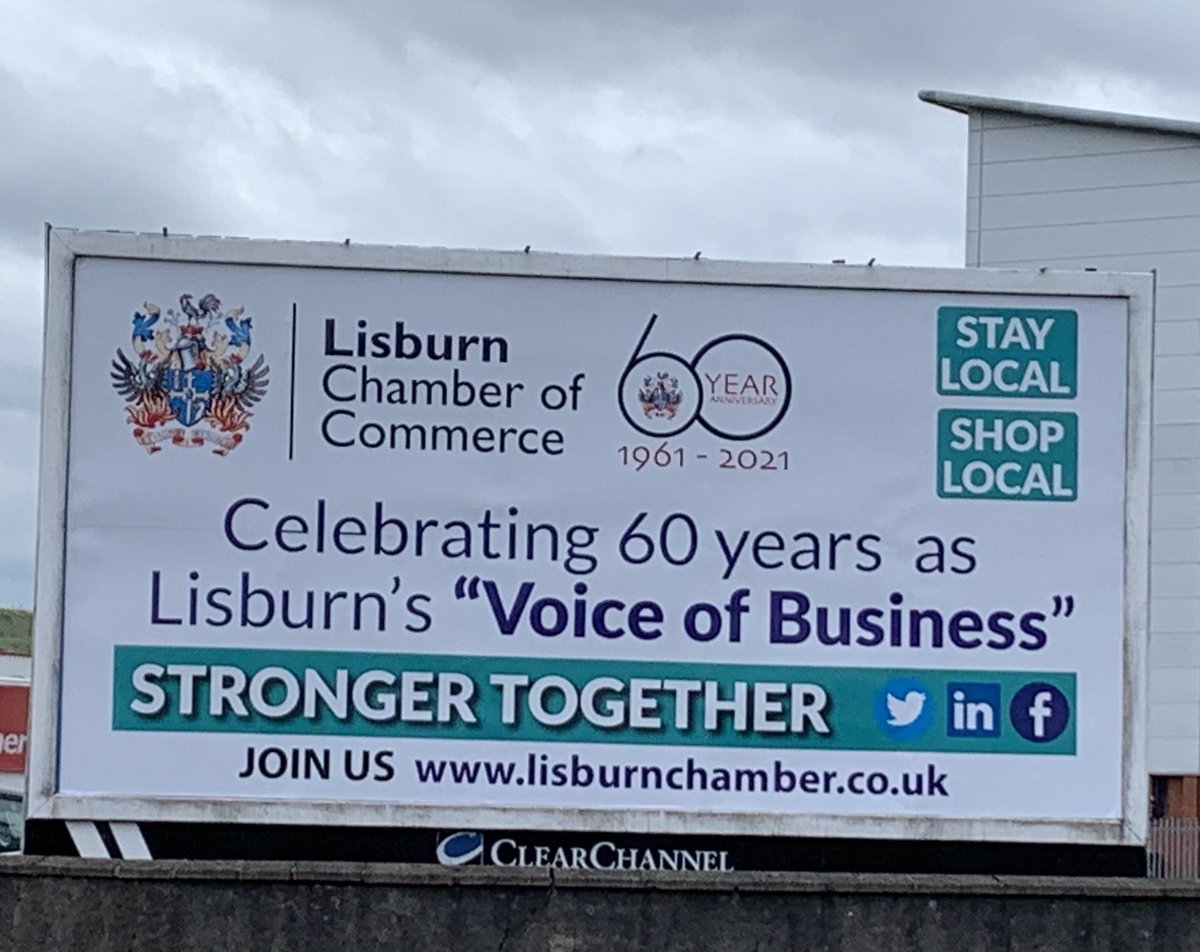 LisburnChamber's tweet photo. Keep an eye out for our billboard campaign in Lisburn as we celebrate our 60th anniversary #stayhomeshoplocal @lisburnccc @LisburnStar https://t.co/7gsvGI49k9