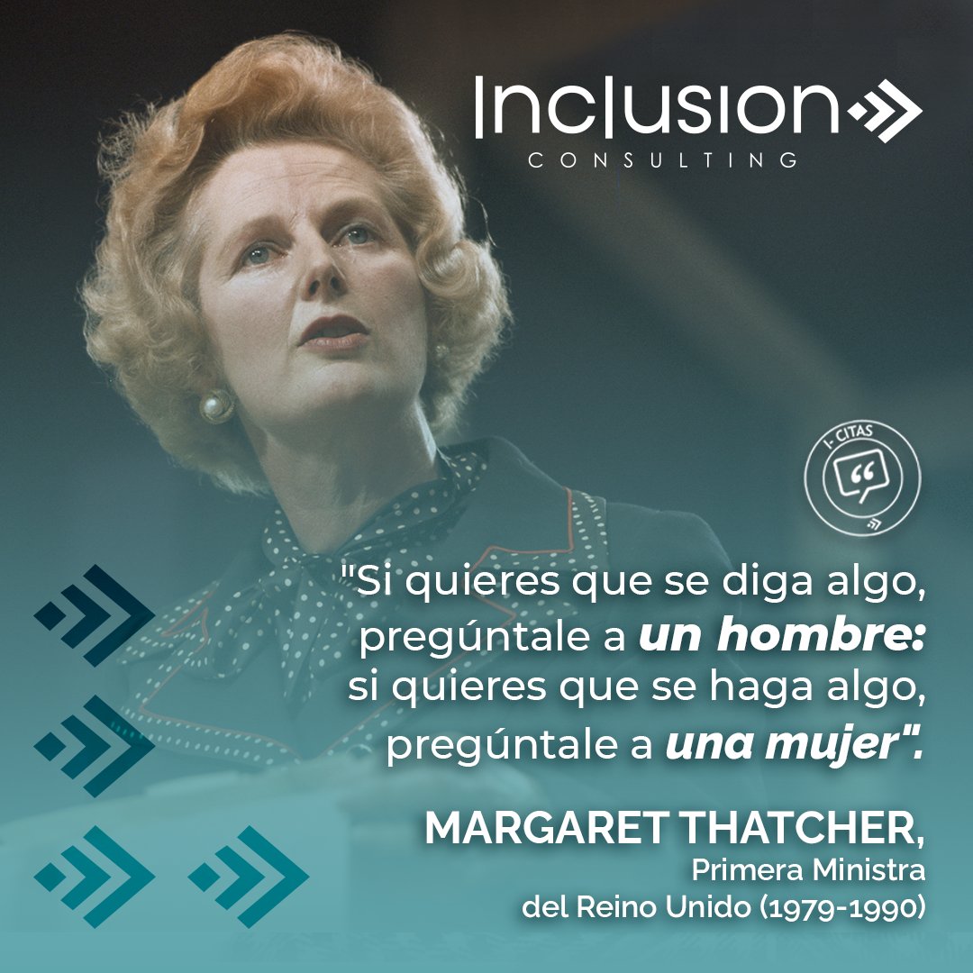 inclusioncg's tweet photo. #ICita Esta una de las muchas citas para la historia de Margaret Thatcher, Primera Ministra del Reino Unido (1979-1990)

#Hilo👇🏻 https://t.co/1EdvIlQWp6